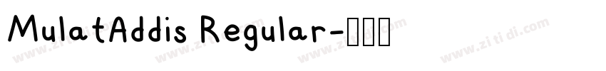 MulatAddis Regular字体转换